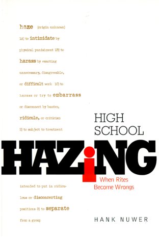 High School Hazing: When Rites Become Wrongs (Single Title: Teen)
