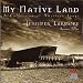 My Native Land: A Collection of American Songs