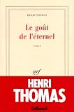 Le goût de l éternel
