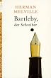 Bartleby, der Schreiber: Eine Geschichte aus der Wall Street