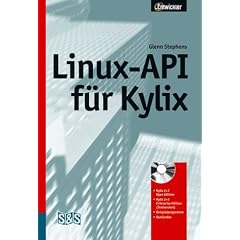 Linux-API f�r Kylix, m. CD-ROM