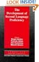 The Development of Second Language Proficiency (Cambridge Applied Linguistics)