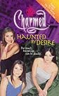 Haunted by Desire