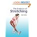 The Anatomy of Stretching