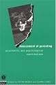 Assessment of Parenting: Psychiatric and Psychological Contributions