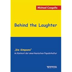 Behind the Laughter. Die Simpsons im Kontext der amerikanischen Popul�rkultur