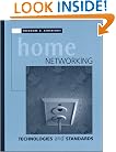 Home Networking Technologies and Standards (Artech House Telecommunications Library)