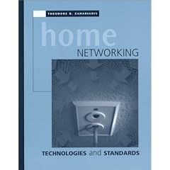 Home Networking Technologies and Standards (Telecommunications Library)