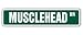 MUSCLEHEAD -Street Sign- workout gym training signs gag