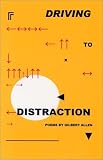 cover of Driving to Distraction