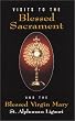 Visits to the Blessed Sacrament and the Blessed Virgin Mary