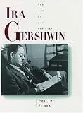 Review Oxford Paperbacks  / Ira Gershwin: The Art of the Lyricist