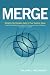 Merge: Simplify the Complex Sale in Five Surefire Steps
