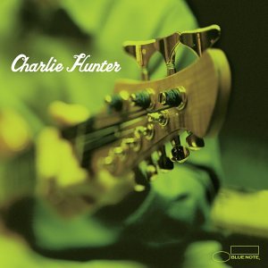 CD-Charts  Music : Charlie Hunter