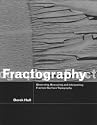 Fractography: Observing, Measuring and Interpreting Fracture Surface Topography