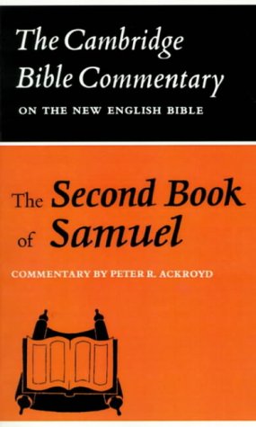 Cambridge Bible Commentaries: Old Testament 32 Volume Set: The Second Book of Samuel (Cambridge Bible Commentaries on the Old Testament)