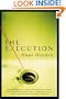 The Execution: A Novel