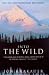 Into the Wild