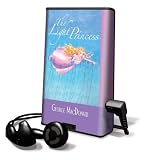 The Light Princess: Library Edition George MacDonald