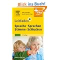 Leitfaden Sprache Sprechen Stimme Schlucken: mit Zugang zum Elsevier-Portal