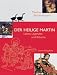 Bücher : Der Heilige Martin. Leben, Legenden und Bräuche