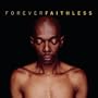Forever Faithless