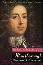 Marlborough: His Life and Times, Book One