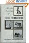 New Knowledge of Dog Behavior