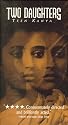 Two Daughters [VHS]