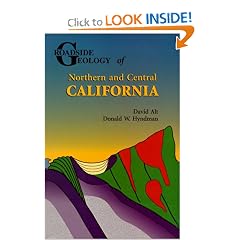 Roadside Geology of Northern and Central California