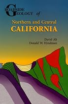 Roadside Geology of Northern and Central California