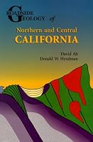 Roadside Geology of Northern and Central California