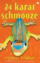 24 Karat Schmooze