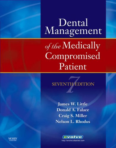 City Travel Guides Discounted  Books : Dental Management of the Medically Compromised Patient (Little, Dental Management of the Medically Compromised Patient)