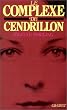 Le complexe de Cendrillon