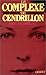 Le complexe de Cendrillon