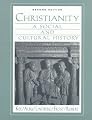 Christianity: A Social and Cultural History (2nd Edition)