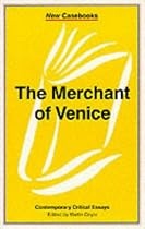 "Merchant of Venice" (New Casebooks)