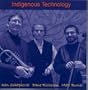 Indigenous Technology