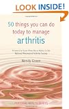 50 Things You Can Do To Manage Arthritis