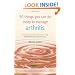 50 Things You Can Do To Manage Arthritis