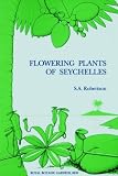 Flowering Plants of the Seychelles