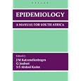 Epidemiology: A Manual for South Africa by  Judy Katzenellenbogen, Gina Joubert, and S. A. Kariem