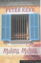 Manana, Manana: One Mallorcan Summer (Summersdale travel)