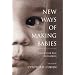 New Ways of Making Babies: The Case of Egg Donation (Medical Ethics)
