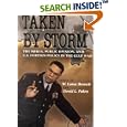 Taken by Storm: The Media, Public Opinion, and U.S. Foreign Policy in the Gulf War (American Politics and Political... by W. Lance Bennett and David L. Paletz