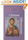 Christian Millenarianism: From the Early Church to Waco