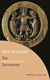 Die Germanen - Otto Holzapfel