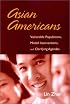 Asian Americans: Vulnerable Populations, Model Interventions, Clarifying Agendas