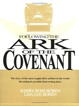 Following the Ark of the Covenant: The Treasure of God